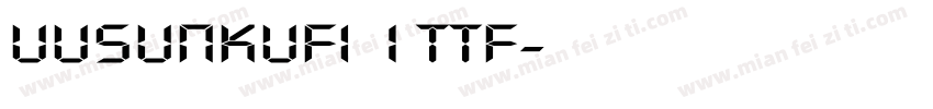 UUSUNKUFI 1ttf字体转换